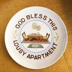 Vintage God Bless This Lousy Apartment Hang Plate
